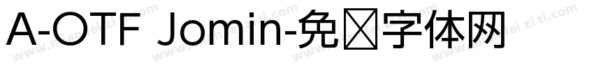 A-OTF Jomin字体转换
